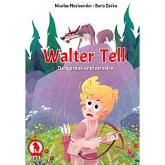 Walter Tell Dangereux Anniversaire